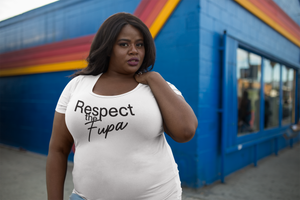 Respect The Fupa